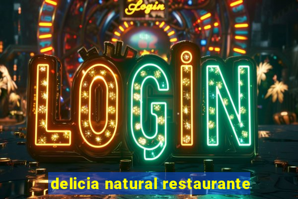 delicia natural restaurante